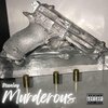 stanley - Murderous (Explicit)