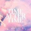 Beth《Time After Time (Acoustic)》[MP3/LRC]