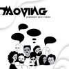 Moving - Semangat Dari Teman