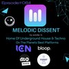 Eddie-B - MELODIC DISSENT EPISODE #064