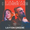 Like Mike、Layton Green - I Lose Me