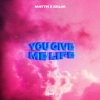 MATTN、Selva - You Give Me Life