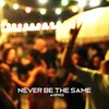 Ampris - Never Be the Same