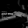 Paul Bley、Charlie Mingus、Art Blakey - Opus 1