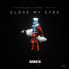 Happy Deny、Miper - Close My Eyes