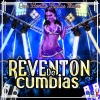 Duelo Tropical、Reventon de Cumbias、TropiCumbia - Cumbia Pa'Gozar