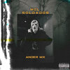 Ander Mx - Mil Soldados
