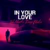 Ink Heart、Dildeep Singh、Ashish Alagh、Deep Harks - In Your Love