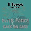 Elite Force - Back on Bass