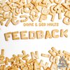 Dome、Der Holtz - Feedback