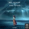 Neil Richter、Fake Tattoos - Liebe (Original Mix)