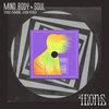 Travis Emmons、Jason Hersco - Mind, Body & Soul (Original Mix|Explicit)