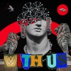Hoober、Roseboy、Pbenz - With Us (Explicit)