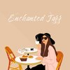 Soft Jazz Mood、Lounge Café - Tender Chill Jazz