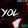 Radien、F-REZ - Yol (Explicit)
