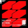 Spada、Korolova《Be Strong》[MP3/LRC]