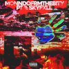 MonndoFrmThaBity、Stvmp.DunkN - Lul Bastards (feat. Stvmp.DunkN) (Explicit)
