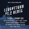 Johnny Sox、Tayori、Demian Jacob Beats、Jermaine Dobbins、Marci Sinna、MAINAIM、Anelko、Das Fundament、Jakra、Tobi dos Santos、Joe-Don、Rudi O、Liverow、Pisty、Robby Classic、Freispruch、Trell - Leuchtturm, Pt. 2 (Remix)