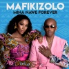 mafikizolo《Mas'thokoze》[MP3/LRC]