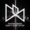 Patrik Berg《Don't Give Up》[MP3/LRC]