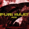 Ace - Puri Raat (Explicit)