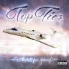 Lex Andretti、JOHNNY CINCO - Top Tier (feat. Johnny Cinco)(Explicit)