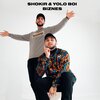 Shokir、Yolo Boi - Biznes