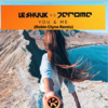 Robin Clyne、Le Shuuk、Jerome《You & Me (Robin Clyne Remix)》[MP3/LRC]