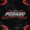Panda Beard、Mercy、Devia、Jl - Pedazo (feat. Devia)(Explicit)