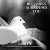 Sarita、Brandilyn Clay - Blessings Surround You (feat. Brandilyn Clay)