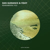 Dan Guidance、Fishy - Remembering You (Original Mix)