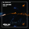 Mr. Progressive - FREE YOUR MIND (Original Mix)
