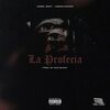 Angel Wavy、Kendo Kaponi - La Profecía (feat. Kendo Kaponi)