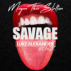 Luke Alexander、Megan Thee Stallion - Savage (Luke Alexander Remix)