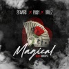 Drillz、Po$$y、21FAVORS - MAGICAL (feat. DRILLZ & PO$$Y)