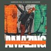 Harrison Paul、Hudson Alexander、Kozy - Amazing (Kozy Remix)