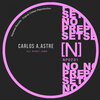Astre、Carlos A - All Night Long (Original Mix)