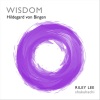 Riley Lee、Hildegard von Bingen - O Ignee Spiritus III