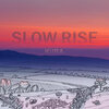Kuba - Slow Rise