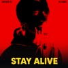 Jackie-O、B-Lion - Stay Alive