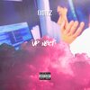 Exoticz - Up Next (Explicit)