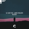 James Walker、DJ San - Revery