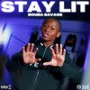 Bouba Savage - Stay Lit (Explicit)