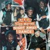 A1 x J1、Tion Wayne - Night Away (Dance) (Dance)