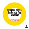 Reaktor pres. Embrace the Shadow - JP Marx (Radio Mix)