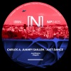Carlos A、Juampi Saillen - Just Dance (Original Mix)