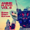 Anime Floyd - Legend Of Kaiser (Instrumental Version)