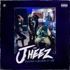 Ess2Mad、Yeabsra、DTG - Jheez (feat. DTG)(Explicit)