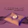 Easy Sleep Music、Natural Cure Sleep Land、Deep Sleep Maestro《Best Sleep Aid: Ocean Music》[MP3/LRC]