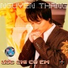 Nguyễn Thắng - Anh Trao Cho Em
